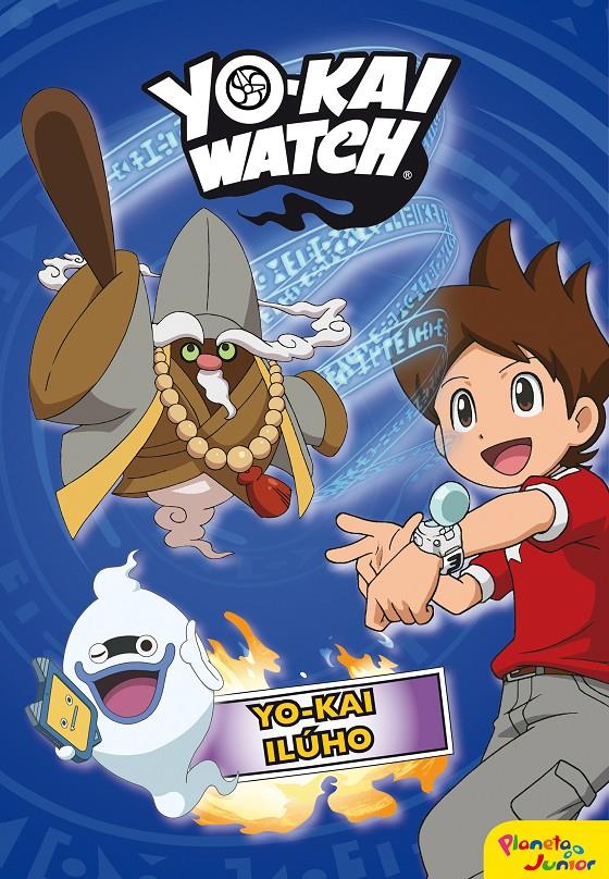 YO-KAI WATCH. YO-KAI ILÚHO | 9788408169123 | YO-KAI WATCH