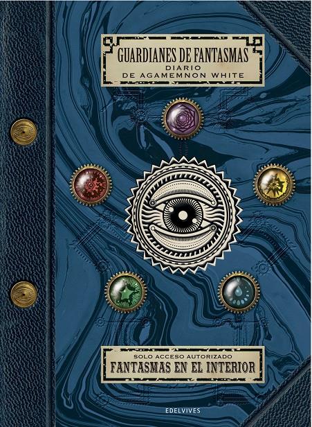 GUARDIANES DE FANTASMAS : DIARIO DE AGAMEMNON WHITE | 9788414016947 | ASHER, JAPHET