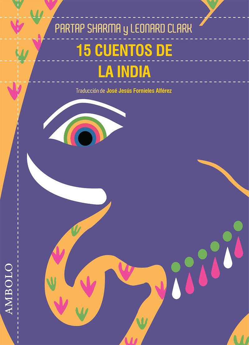 15 CUENTOS DE LA INDIA | 9788494585302 | SHARMA ., PARTAP