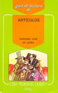 GUIA DE LECTURA DE ARTICULOS DE LARRA | 9788476001851 | REDONDO MONTERO, CARMEN