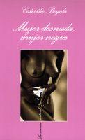 MUJER DESNUDA, MUJER NEGRA | 9788483109878 | BEYADA, CALIXTHE