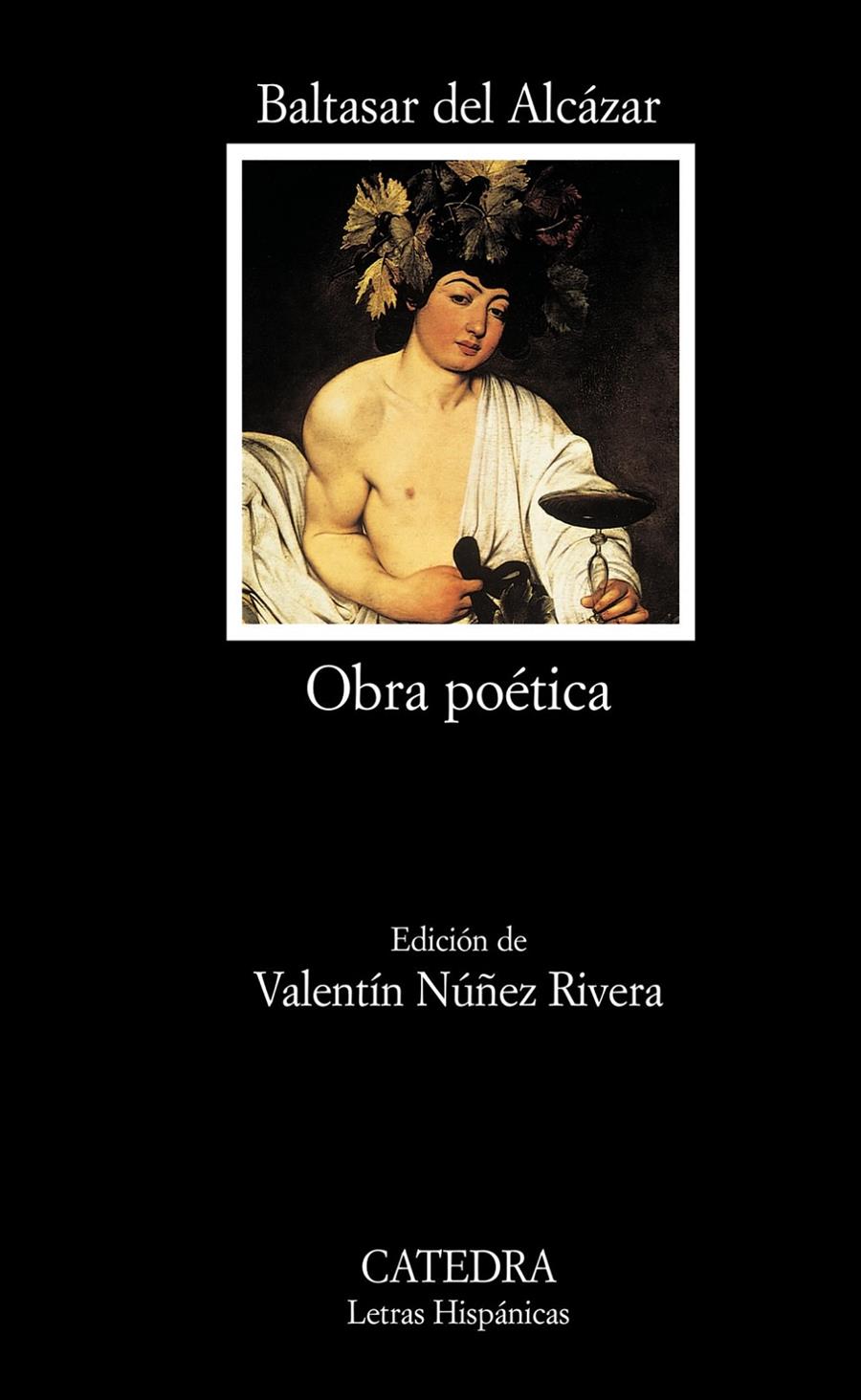 OBRA POETICA (BALTASAR DEL ALCAZAR) | 9788437618968 | DEL ALCAZAR, BALTASAR