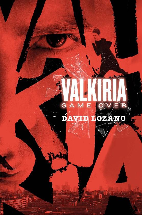 VALKIRIA GAME OVER | 9788467596007 | LOZANO GARBALA, DAVID