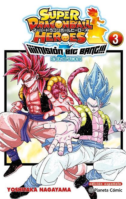 DRAGON BALL HEROES UNIVERSE BIG BANG MISSION Nº 03/03 | 9788411401609 | TORIYAMA, AKIRA/NAGAYAMA, YOSHITAKA