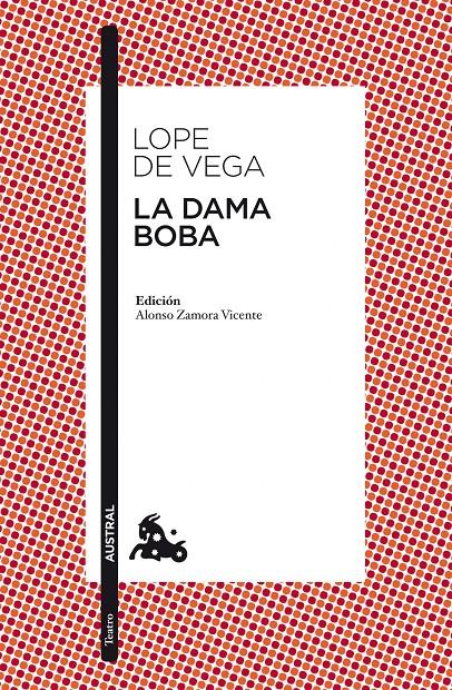 LA DAMA BOBA | 9788467034608 | LOPE DE VEGA, FÉLIX