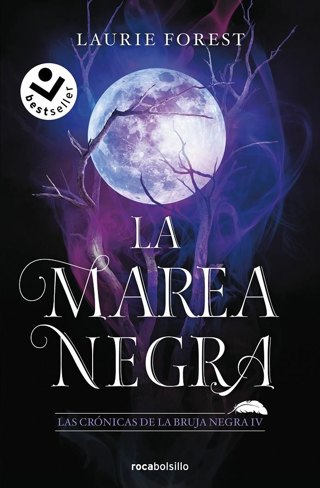 LA MAREA NEGRA (LAS CRÓNICAS DE LA BRUJA NEGRA 4) | 9788419498229 | FOREST, LAURIE