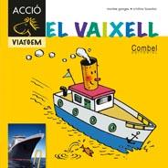 EL VAIXELL. | 9788498257380 | GANGES, MONTSERRAT
