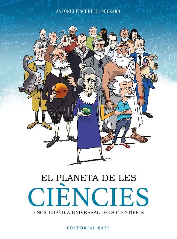 EL PLANETA DE LES CIÈNCIES | 9788417759797 | FISCHETTI, ANTONIO