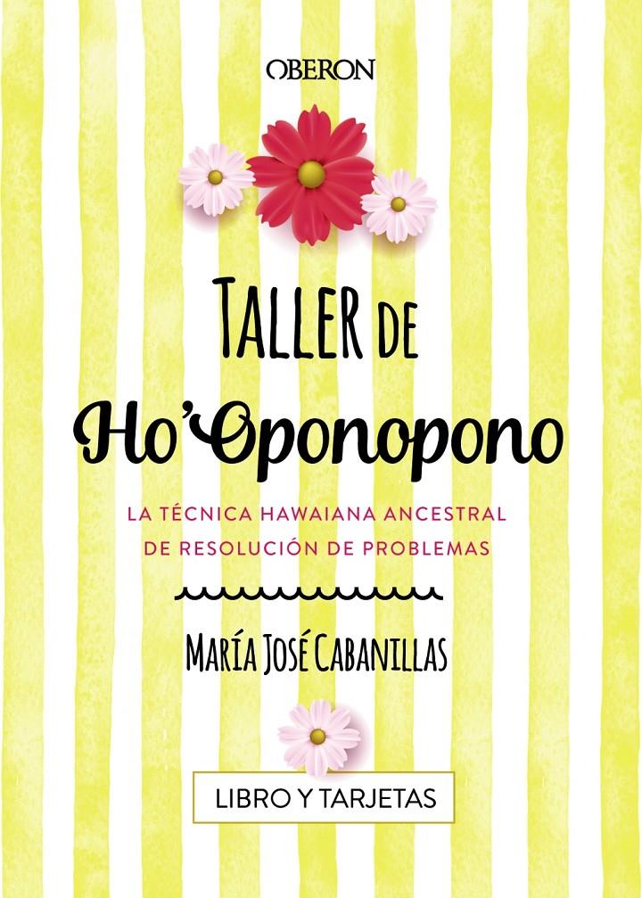 TALLER DE HO'OPONOPONO | 9788441539686 | CABANILLAS CLARAMONTE, MARíA JOSé