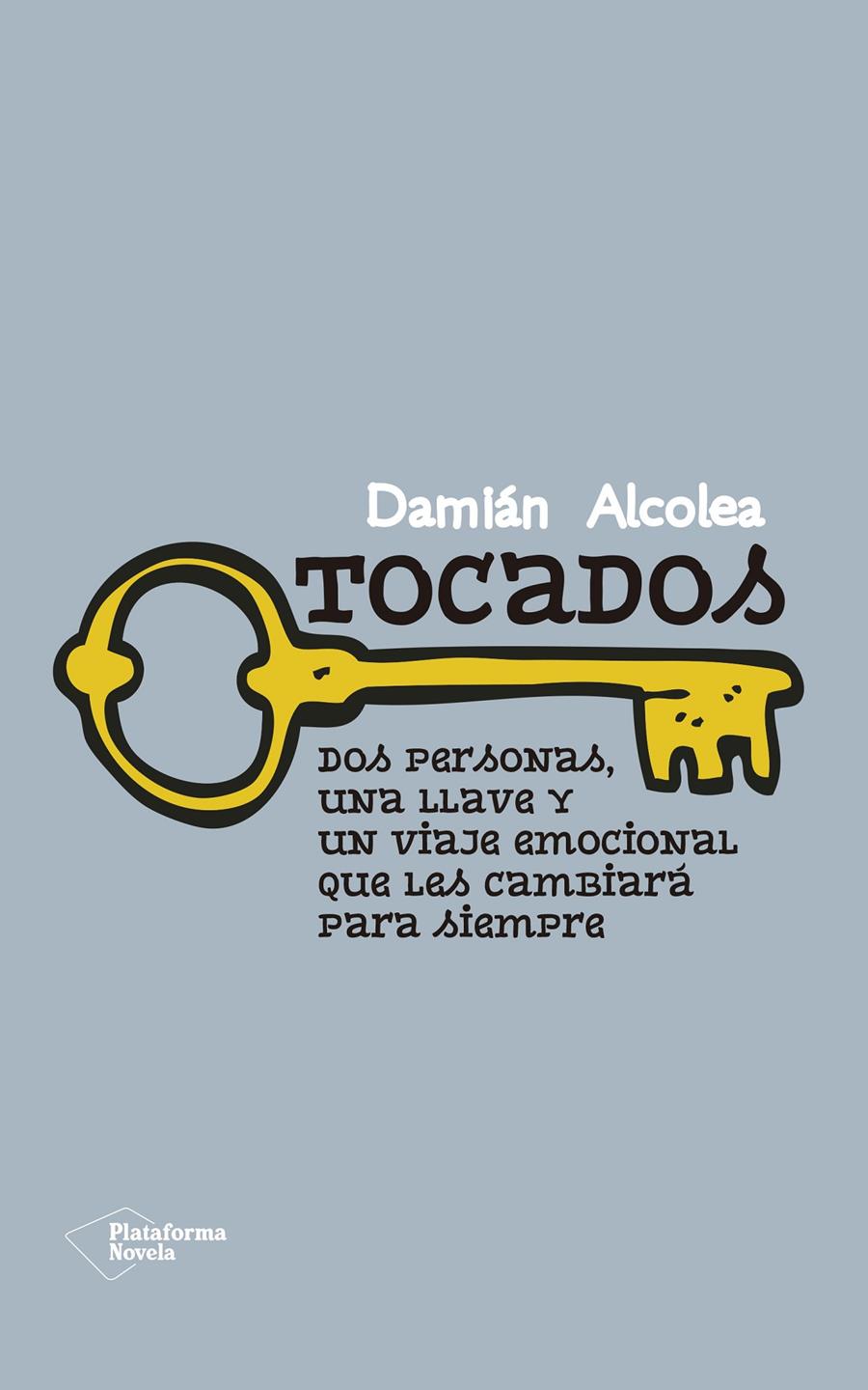 TOCADOS | 9788416429264 | ALCOLEA JIMÉNEZ, DAMIÁN