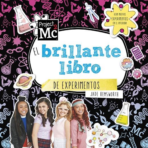 EL BRILLANTE LIBRO DE EXPERIMENTOS (PROJECT MC2) | 9788420487045 | VARIOS AUTORES