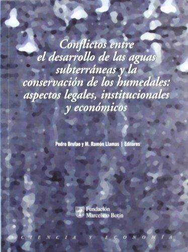 CONFLICTOS DESARROLLO DE AGUAS SUBTERRANEAS: ASPECTOS LEGALE | 9788484760986 | BRUFAO, PEDRO