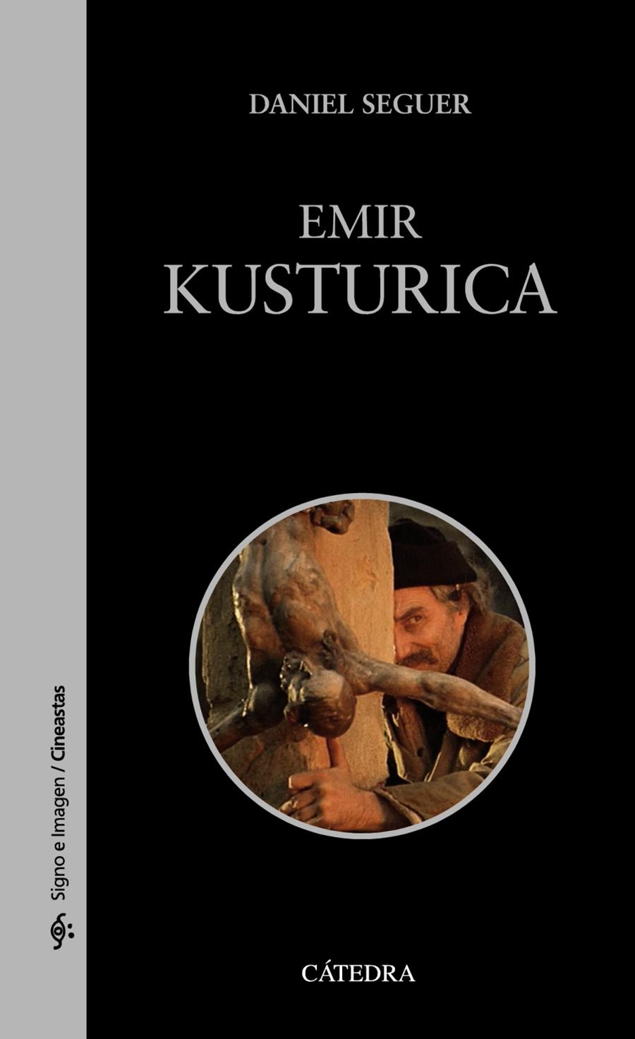 EMIR KUSTURICA | 9788437642604 | SEGUER, DANIEL