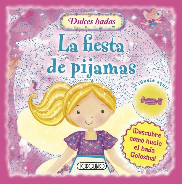 LA FIESTA DE PIJAMAS | 9788499139975 | TODOLIBRO, EQUIPO