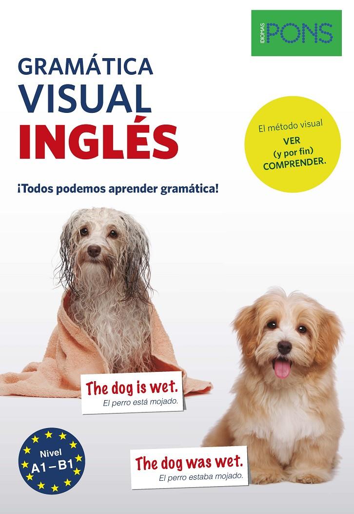 GRAMÁTICA VISUAL INGLÉS | 9788416782635 | MELICAN, BRIAN/PROCTOR, ASTRID