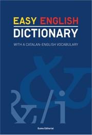 EASY ENGLISH DICTIONARY | 9788497660174 | DIVERSOS