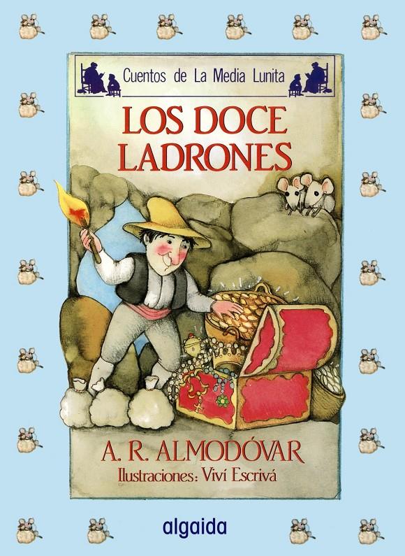 DOCE LADRONES, LOS | 9788476470060 | ALMODOVAR, ANTONIO