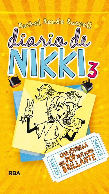 DIARIO DE NIKKI 3 UNA ESTRELLA DEL POP MUY POCO BRILLANTE | 9788427201378