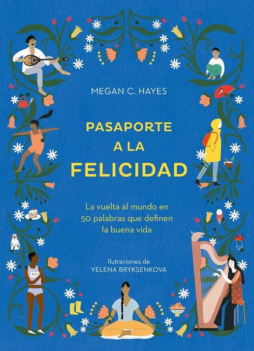 PASAPORTE A LA FELICIDAD | 9788416407651 | MEGAN C. HAYES