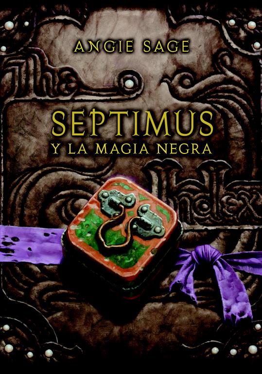 SEPTIMUS Y LA MAGIA NEGRA | 9788484417514 | SAGE,ANGIE