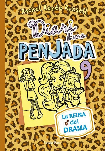 DIARI D'UNA PENJADA 9. LA REINA DEL DRAMA | 9788416520190 | RUSSELL, RACHEL RENÉE 