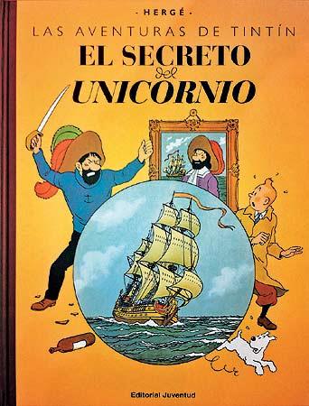 EL SECRETO DEL UNICORNIO. LAS AVENTURAS DE TINTÍN.  | 9788426139344 | HERGÉ