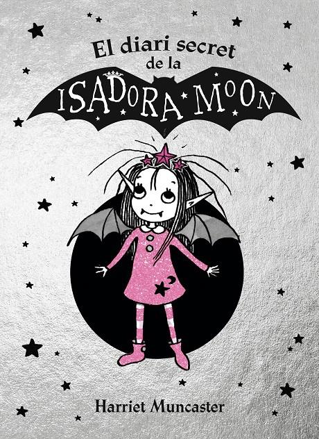 EL DIARI SECRET DE LA ISADORA MOON | 9788420452937 | MUNCASTER, HARRIET