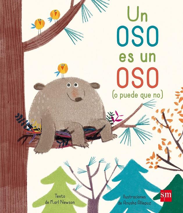 UN OSO ES UN OSO(O PUEDE QUE NO) | 9788467596977 | NEWSON,  KARL