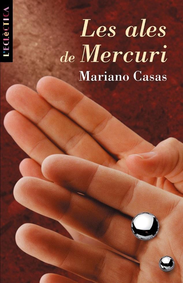 ALES DE MERCURI | 9788476606551 | CASAS, MARIANO