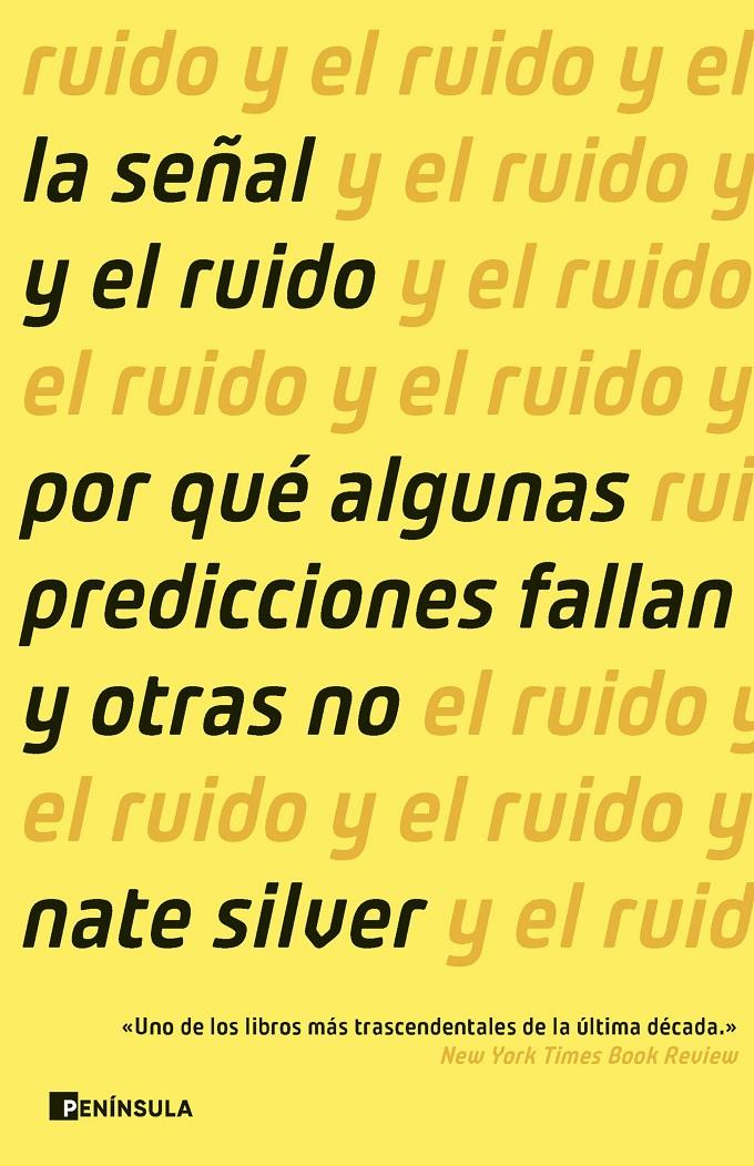 LA SEÑAL Y EL RUIDO | 9788411003018 | SILVER, NATE