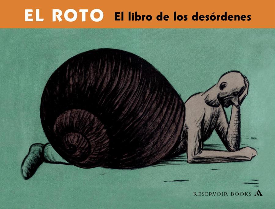 LIBRO DE LOS DESORDENES, EL | 9788439710288 | ROTO, EL