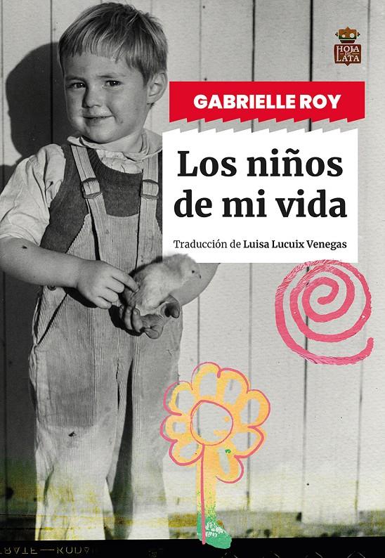 LOS NIÑOS DE MI VIDA | 9788418918834 | ROY, GABRIELLE