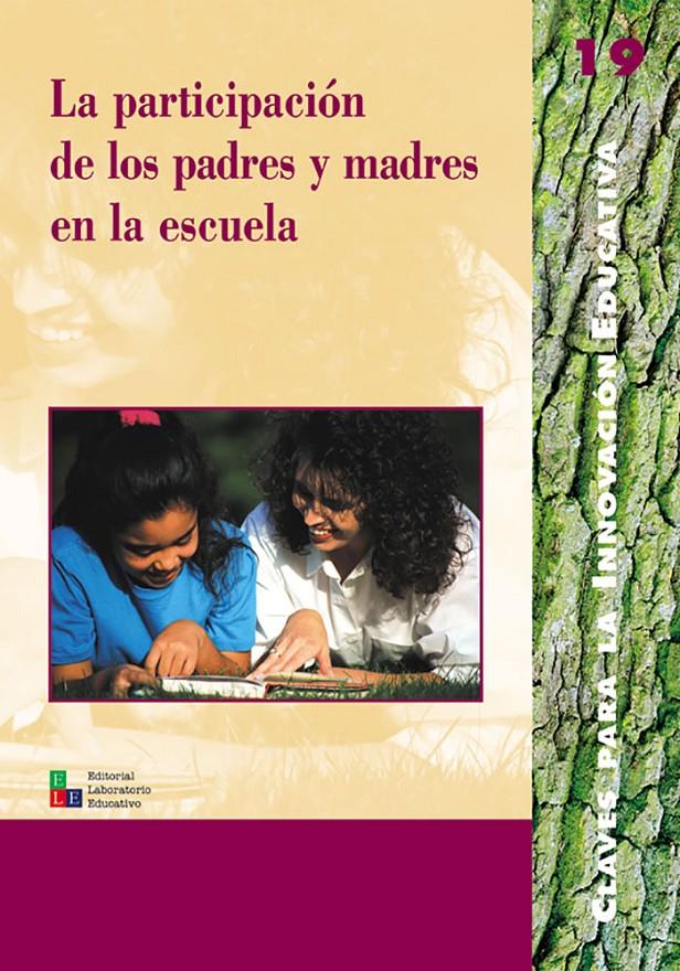 PARTICIPACION DE LOS PADRES  Y MADRES EN LA ESCUELA, LA | 9788478272938 | AAVV