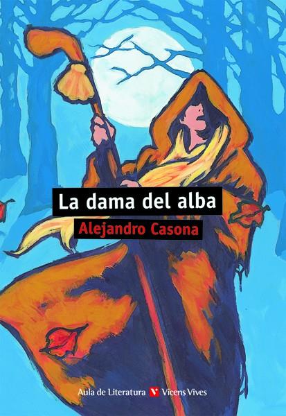 LA DAMA DEL ALBA | 9788431637217 | CASONA, ALEJANDRO