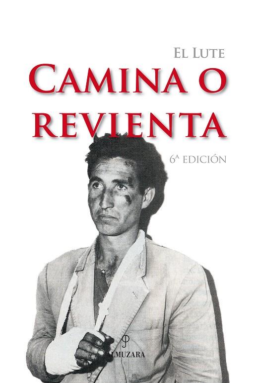 CAMINA O REVIENTA | 9788493390112 | SANCHEZ, ELEUTERIO