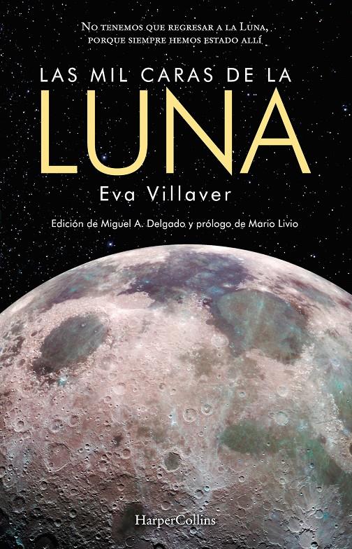 LAS MIL CARAS DE LA LUNA | 9788491393689 | VILLAVER, EVA