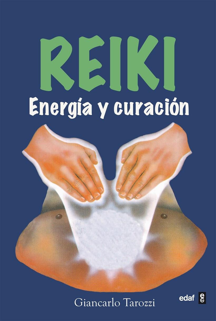 REIKI.ENERGIA Y CURACION            | 9788476407035 | TAROZZI, GIANCARLO