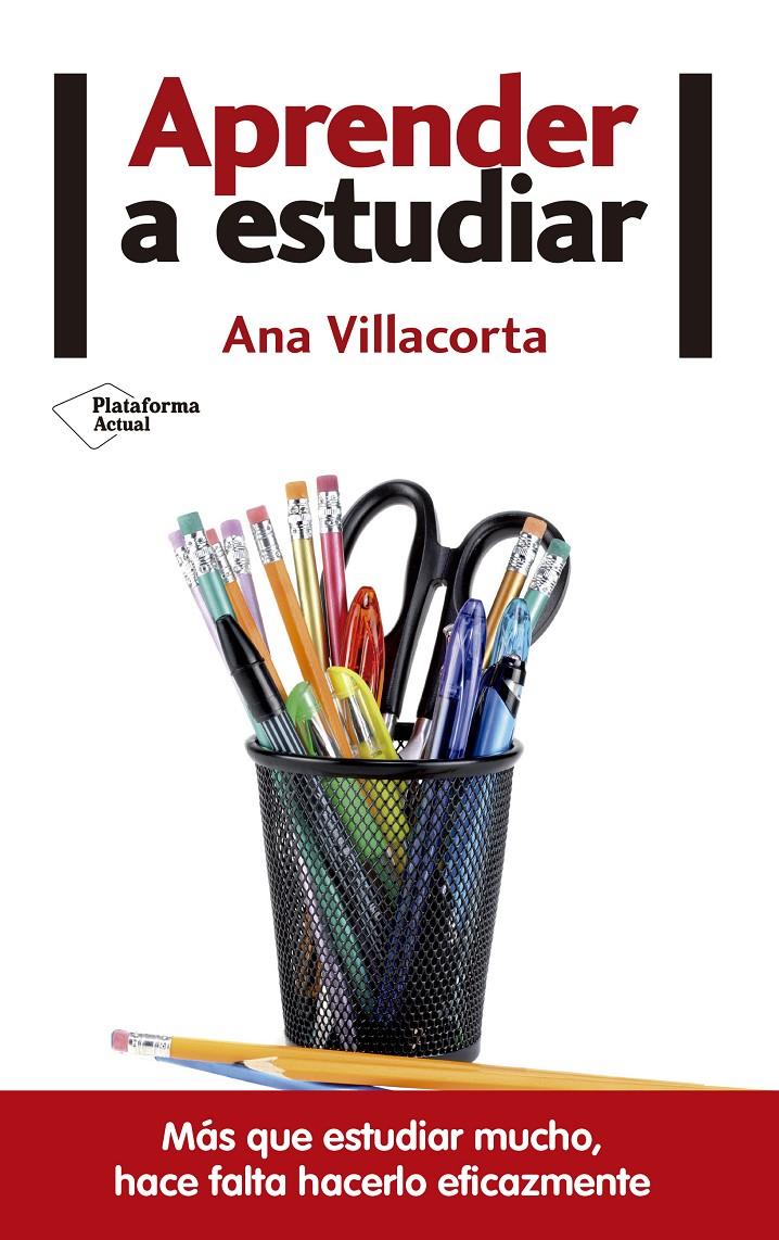 APRENDER A ESTUDIAR | 9788416820146 | VILLACORTA LINAZA, ANA