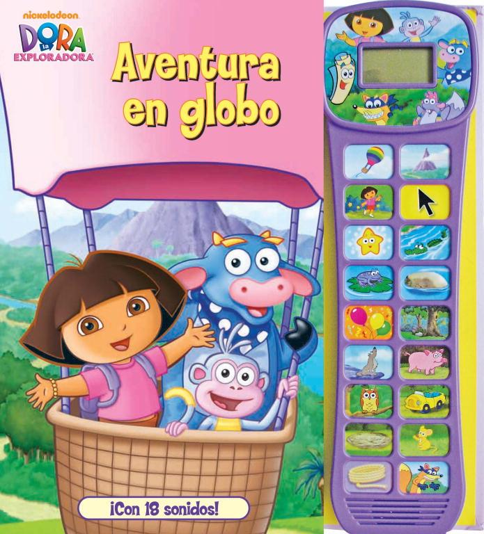 DORA LA EXPLORADORA AVENTURA EN GLOBO | 9788448832612