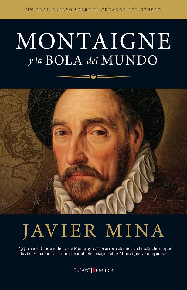 MONTAIGNE Y LA BOLA DEL MUNDO | 9788415441274 | MINA ASTIZ, JAVIER