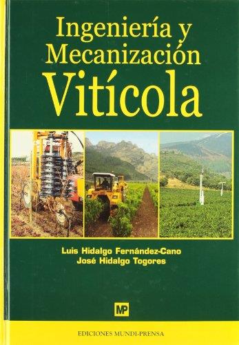 INGENIERIA Y MECANIZACION VITICOLA | 9788471149381 | FERNANDEZ-CANO, LUIS HIDALGO