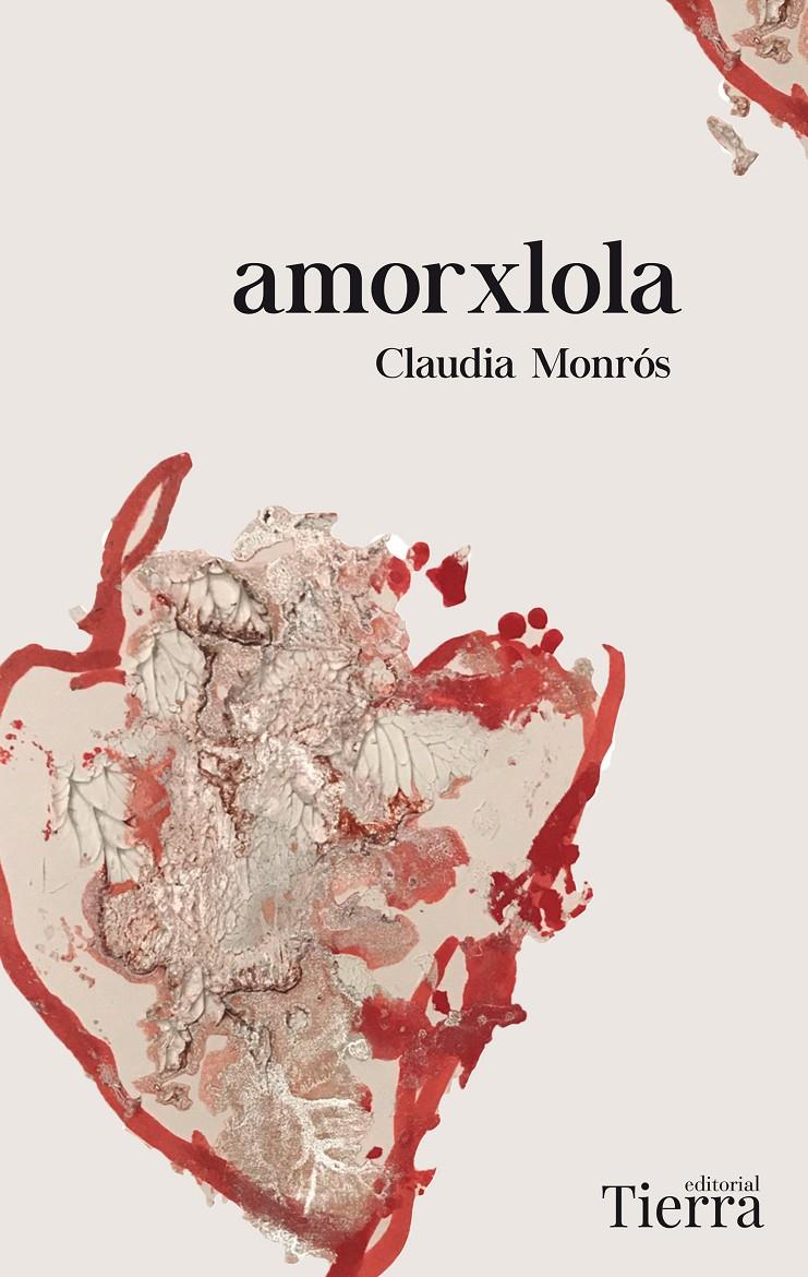 AMORXLOLA | 9788417886554 | MONRÓS, CLAUDIA