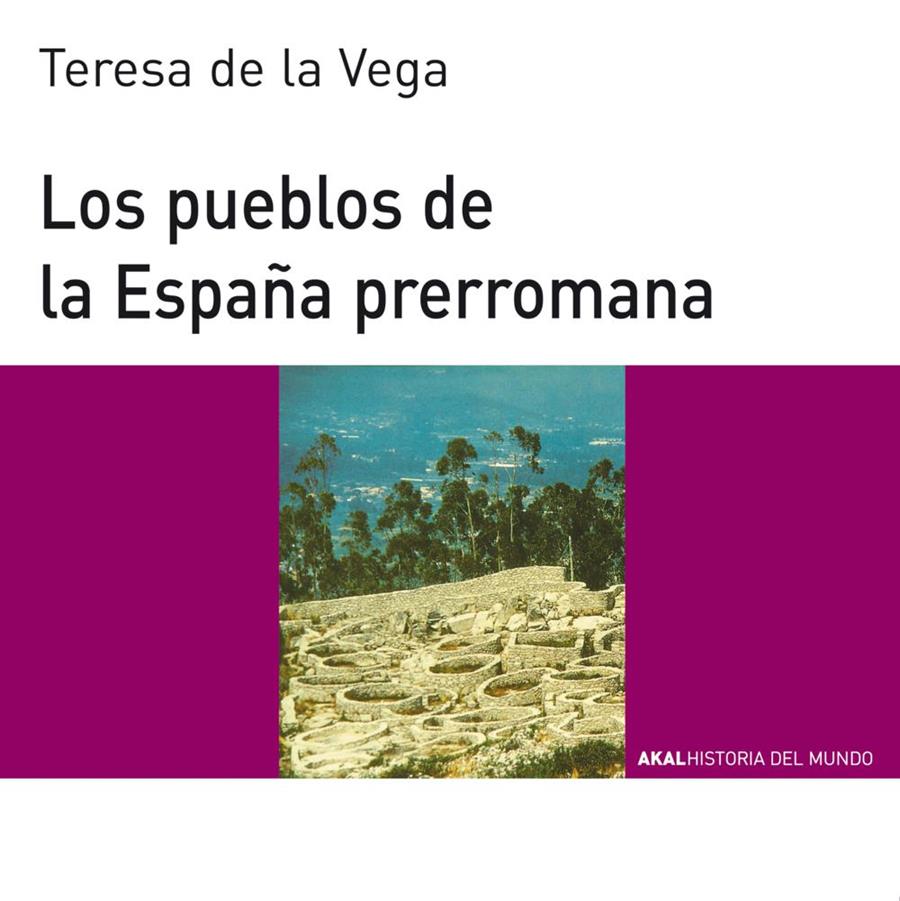 PUEBLOS DELA ESPAÑA PREROMANA,LOS. | 9788446006121 | DE LA VEGA,TERESA