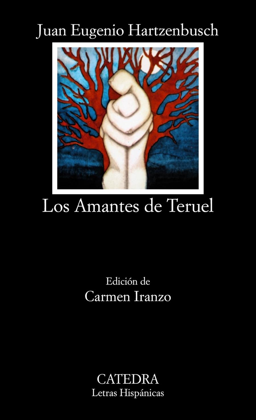 AMANTES DE TERUEL, LOS | 9788437602745 | Hartzenbusch, Juan Eugenio