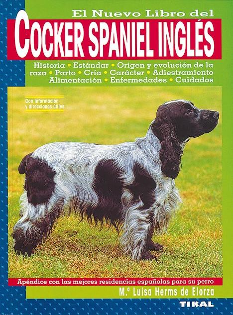 COCKER SPANIEL INGLES. EL NUEVO LIBRO DEL | 9788430587759 | HERMS DE ELORZA, Mª LUISA