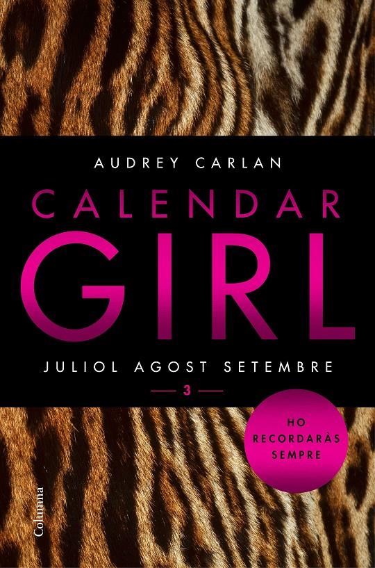 CALENDAR GIRL 3  | 9788466421249 | AUDREY CARLAN