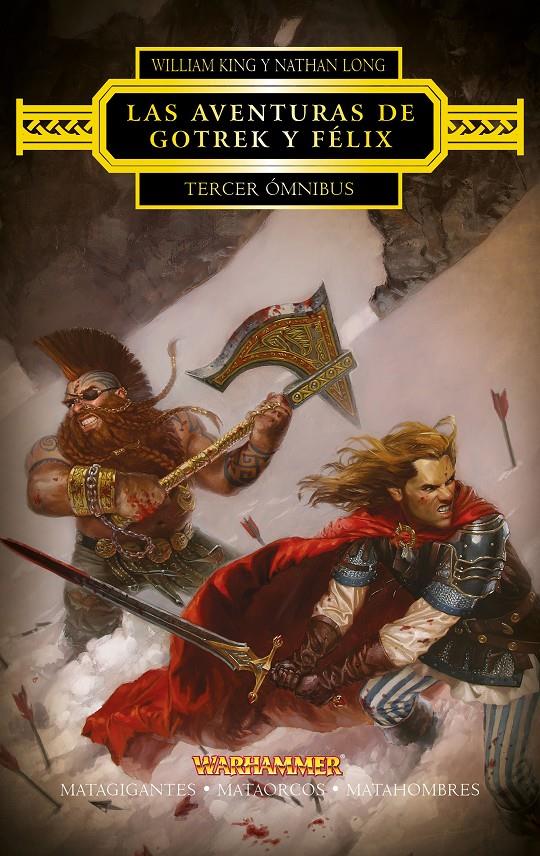 LAS AVENTURAS DE GOTREK Y FÉLIX OMNIBUS Nº 03/04 | 9788445003855 | KING, WILLIAM/LONG, NATHAN