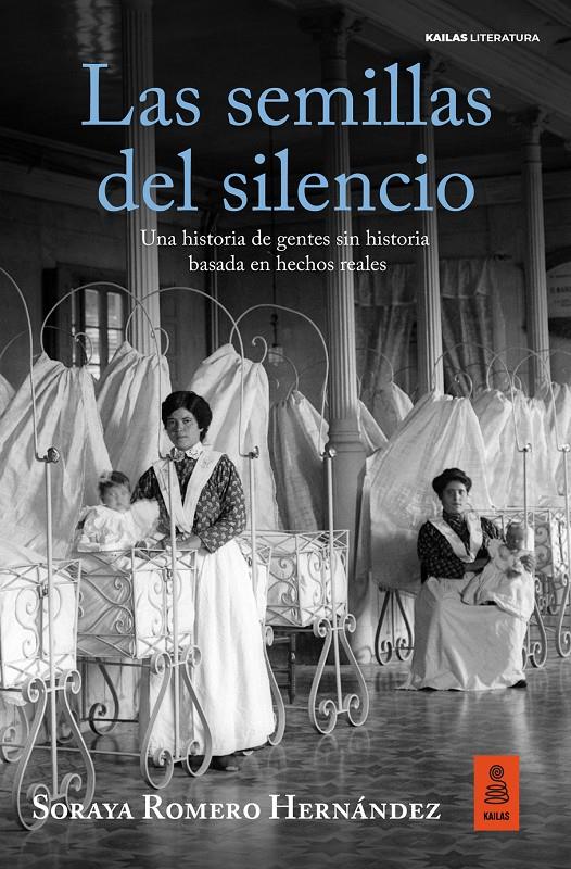 LAS SEMILLAS DEL SILENCIO | 9788418345685 | ROMERO HERNÁNDEZ, SORAYA