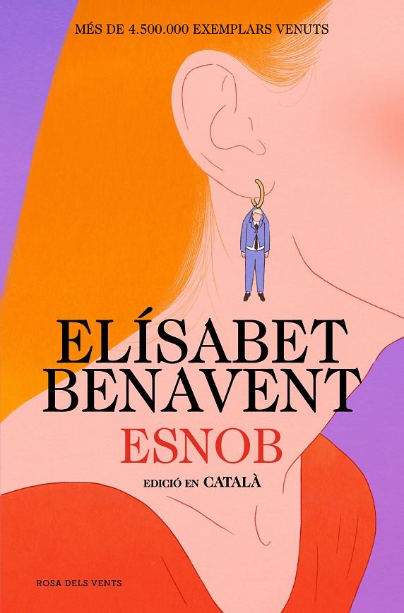 ESNOB (EDICIÓ EN CATALÀ) | 9788419756343 | BENAVENT, ELÍSABET