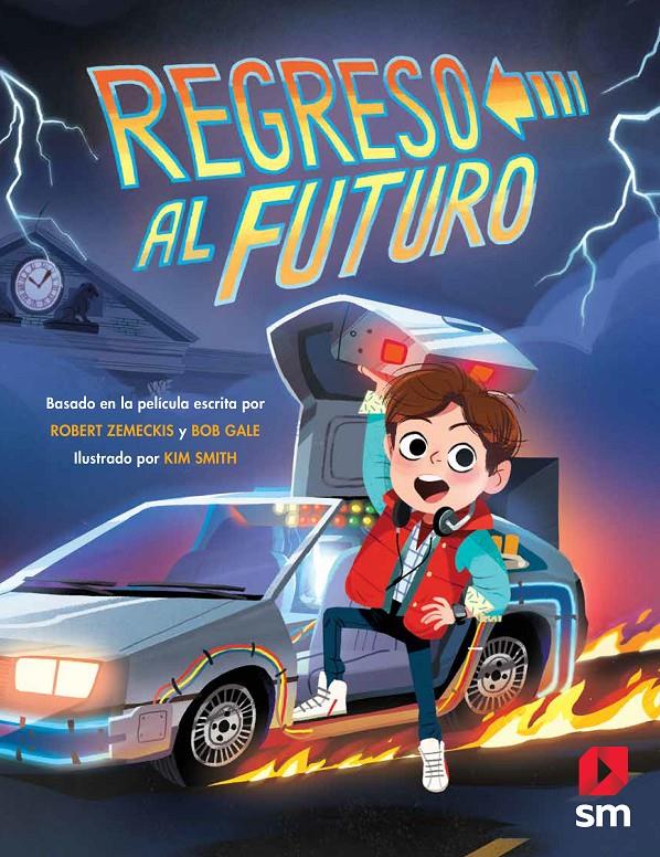 REGRESO AL FUTURO | 9788491079453 | GALE, BOB/ZEMECKIS, ROBERT